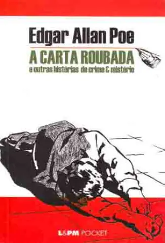 A Carta Furtada - Edgar Allan Poe