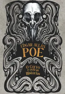 O corvo e outras histórias - Edgar Allan Poe