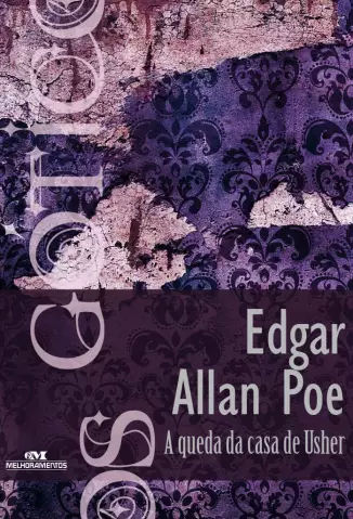 A Queda da Casa de Usher  -  Góticos  - Vol.  08  -  Edgar Allan Poe