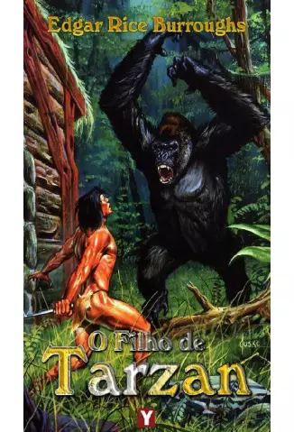 O Filho de Tarzan  -  Tarzan   - Vol. 4  -  Edgar Rice Burroughs 
