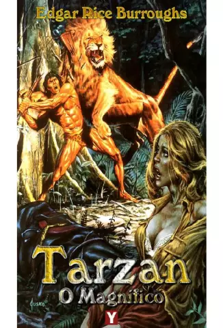 Tarzan, O Magnífico  -  Tarzan   - Vol. 15  -  Edgar Rice Burroughs