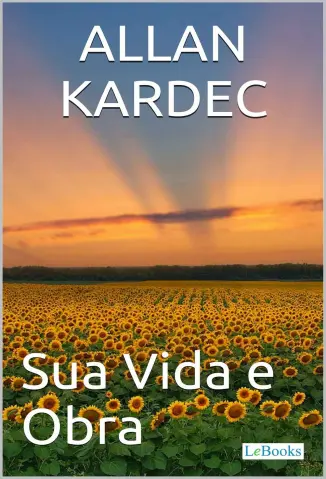 Allan Kardec - Edicoes LeBooks