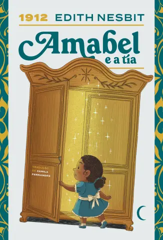 Amabel e a tia - Edith Nesbit