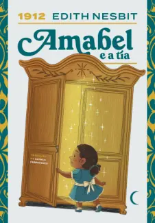 Amabel e a tia - Edith Nesbit