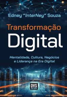 Transformação Digital - Edney Souza