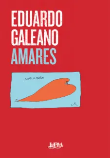 Amares - Eduardo Galeano