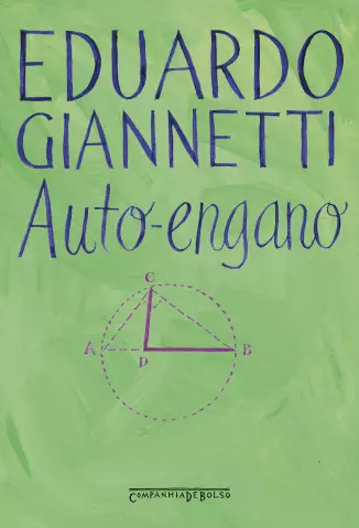  Auto-engano    -  Eduardo Giannetti   