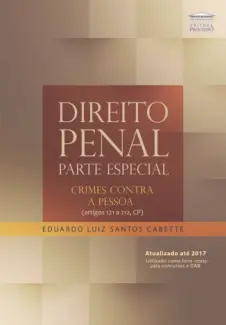 Direito Penal: Parte Especial I - Eduardo Luiz Santos Cabette