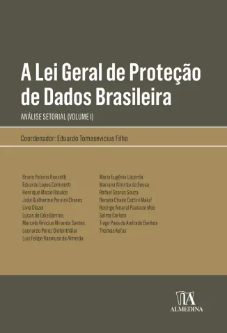 A Lei Geral de Proteção de Dados Brasileira: Uma Análise Setorial - Eduardo Tomasevicius Filho