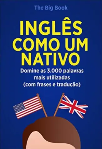 Inglês Como Um Nativo - Edward W. Cooper