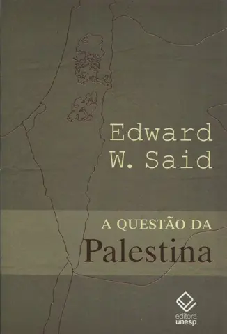 A Questao da Palestina - Edward W. Said