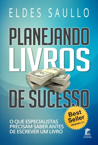 Planejando Livros de Sucesso - Eldes Saullo