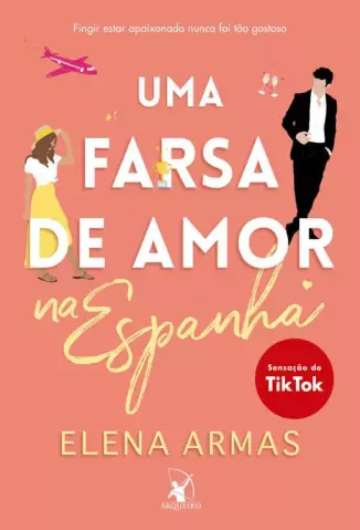 Uma Farsa de Amor Na Espanha  -  Elena Armas