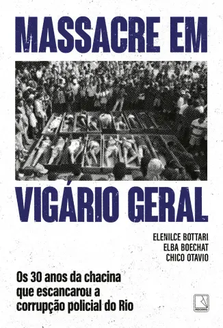 Massacre em Vigário Geral - Elenilce Bottari
