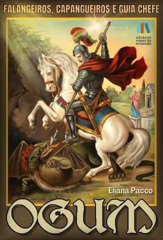 Ogun, Falangeiros, Capangueiros e Guia Chefe - Eliana Pacco