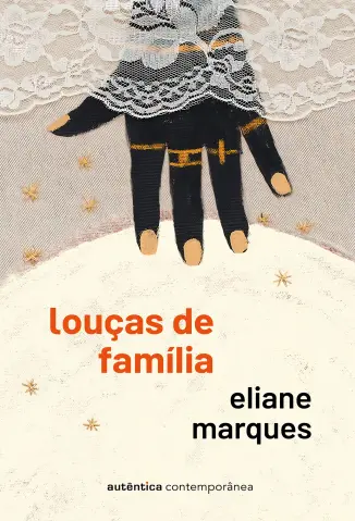 Louças de Família - Eliane Marques