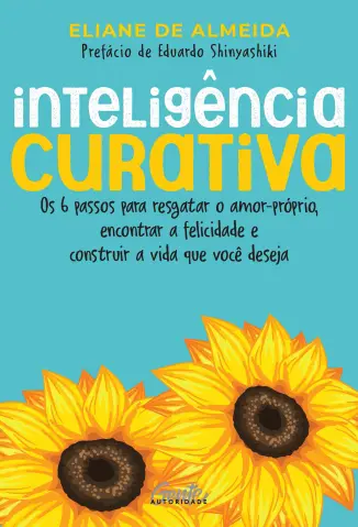 Inteligência Curativa - Eliane de Almeida
