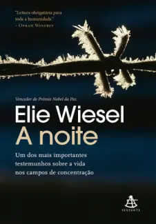 A noite - Elie Wiesel