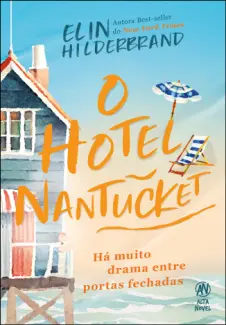 O Hotel Nantucket - Elin Hilderbrand