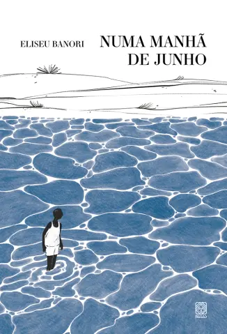 Numa Manhã de Junho - Eliseu Banori