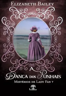 A Trilha da Vingança - Misterios de Lady Fan Vol. 9 - Elizabeth Bailey