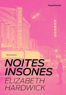 Noites Insones - Elizabeth Hardwick