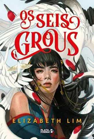 Os Seis Grous  -  Os Seis Grous  - Vol.  1  -  Elizabeth Lim