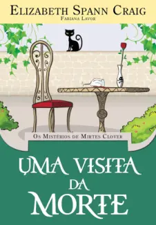 Uma Visita da Morte - Elizabeth Spann Craig