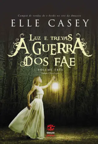 A Guerra dos Fae - Elle Casey