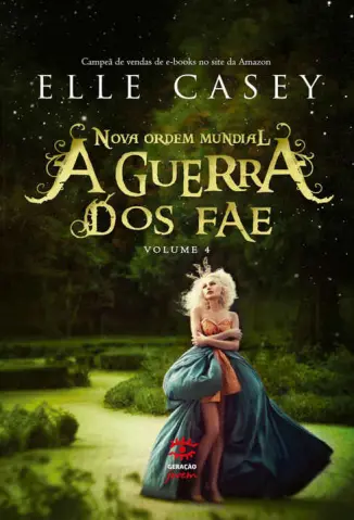 A nova ordem mundial - Elle Casey