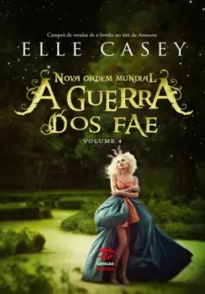 A nova ordem mundial - Elle Casey