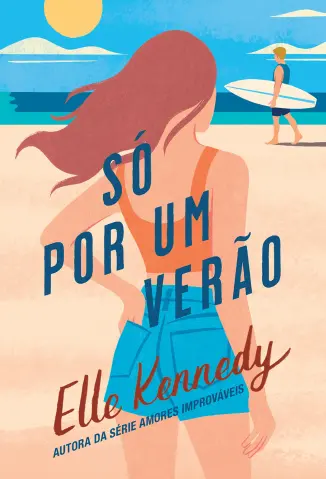 Só por um Verão - Elle Kennedy