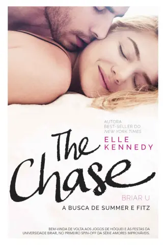 The Chase: A Busca de Summer e Fitz - Briar U Vol. 1 - Elle Kennedy