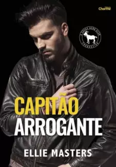 Capitão Arrogante  -  Ellie Master