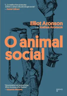 O Animal Social - Elliot Aronson