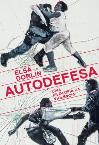 Autodefesa - Elsa Dorlin