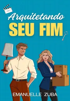 Arquitetando Seu Fim - Emanuelle Zuba
