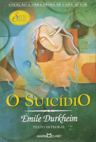 O Suicidio - Emile Durkheim