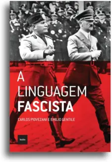 Quem é Fascista - Emilio Gentile