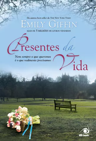 Presentes da Vida  -  Darcy & Rachel  - Vol.  02  -  Emily Giffin