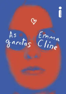 As Garotas - Emma Cline