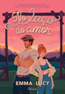 No laço do amor - Emma Lucy