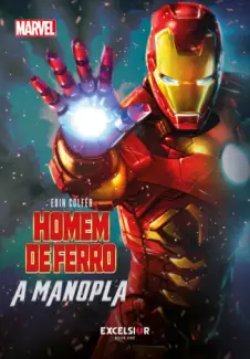 Homem de Ferro  -  A Manopla  -  Eoin Colfer