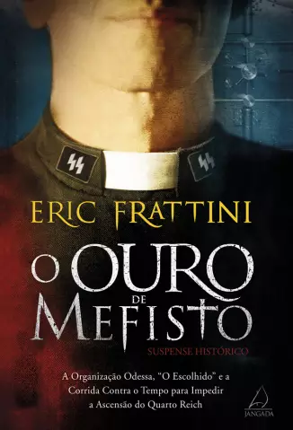 O Ouro de Mefisto  -  Eric Frattini