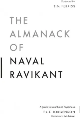 O almanaque de Naval Ravikant - Eric Jorgenson