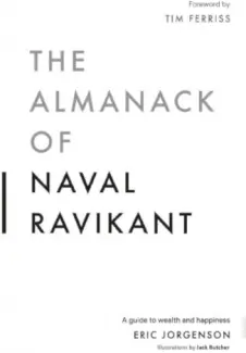 O almanaque de Naval Ravikant - Eric Jorgenson
