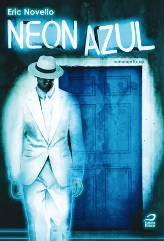 Neon Azul  -  Eric Novello