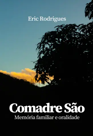 Comadre São - Eric Rodrigues