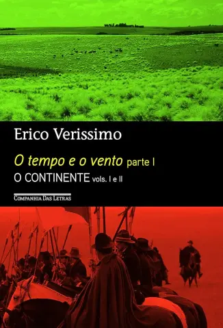 O Tempo e o Vento - Erico Verissimo