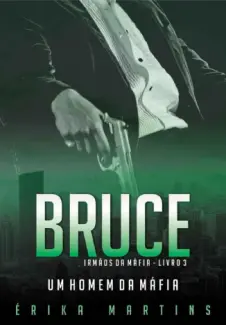 Bruce - Erika Martins